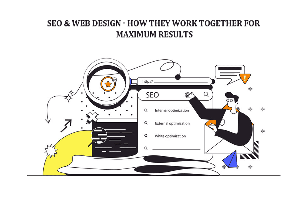 seo & web design how they work together for maximum results
